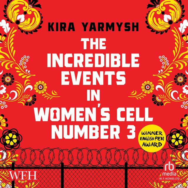 Kirjankansi teokselle The Incredible Events in Women's Cell Number 3