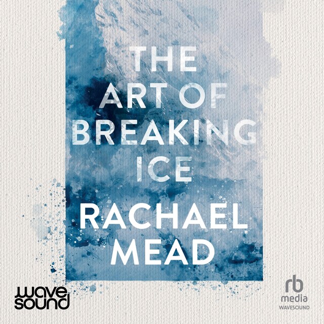 Book cover for The Art of Breaking Ice