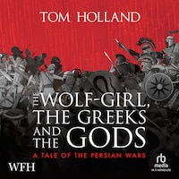 The Wolf-Girl, the Greeks and the Gods