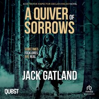 A Quiver of Sorrows