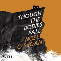 Though the Bodies Fall
