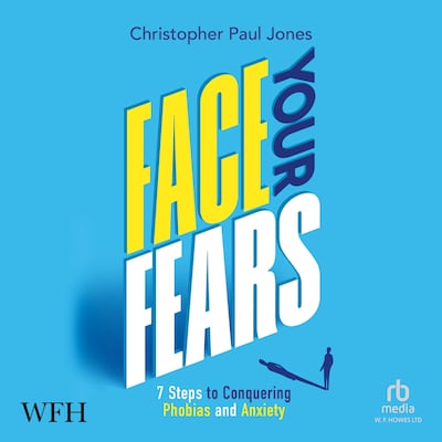 Face Your Fears