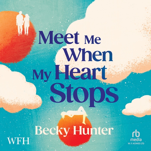 Book cover for Meet Me When my Heart Stops