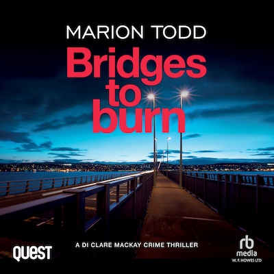 Bridges to Burn