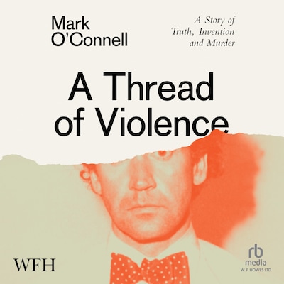 A Thread of Violence