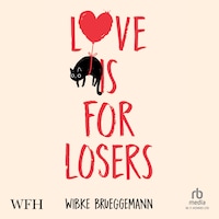 Love Is For Losers