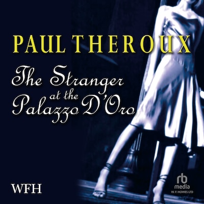 The Stranger at the Palazzo d'Oro