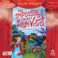 The Impossible Secret of Lillian Velvet