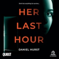 Her Last Hour