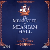 The Messenger of Measham Hall