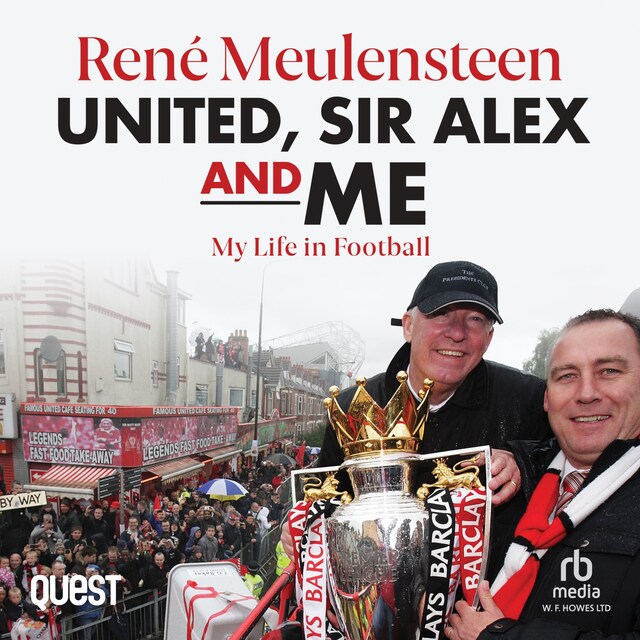 Book cover for René Meulensteen: United, Sir Alex & Me