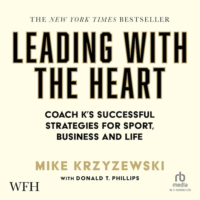 Book cover for Leading With the Heart