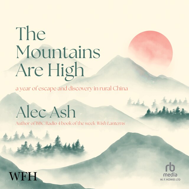 Book cover for The Mountains Are High