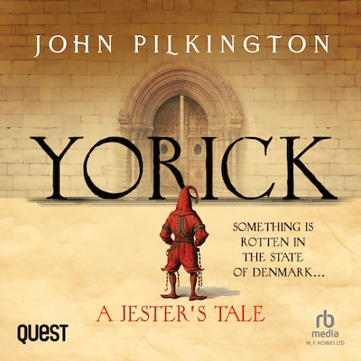 Yorick: A Jester's Tale