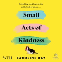 Small Acts of Kindness