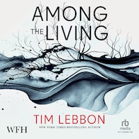 Among the Living