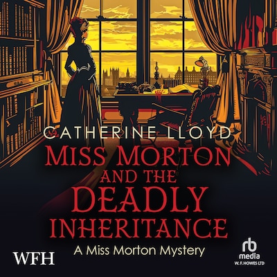 Miss Morton and the Deadly Inheritance
