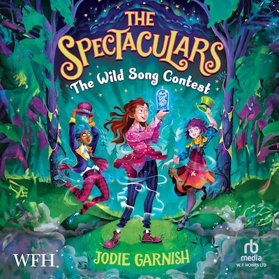 The Spectaculars: The Wild Song Contest