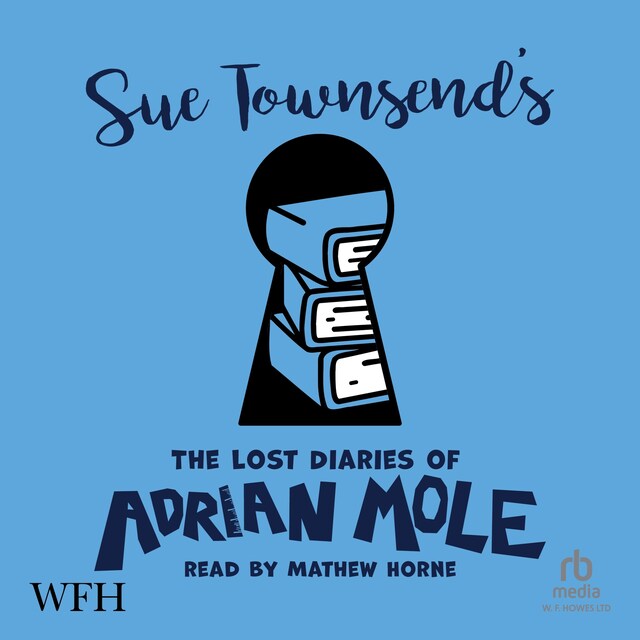 Book cover for The Lost Diaries of Adrian Mole, 1999-2001