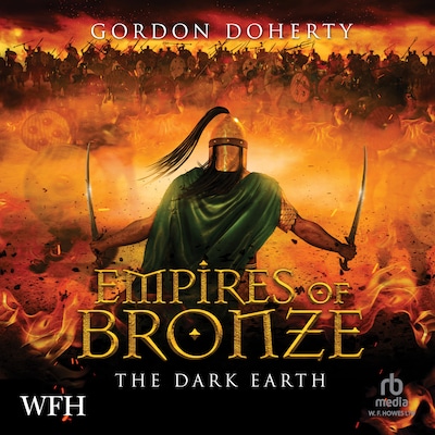 Empires of Bronze: The Dark Earth