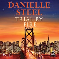 Trial By Fire
