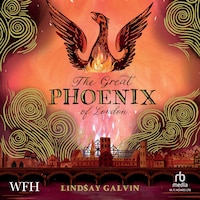 The Great Phoenix of London