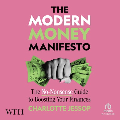 The Modern Money Manifesto