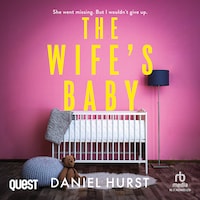 The Wife’s Baby
