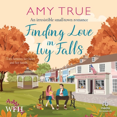 Finding Love in Ivy Falls