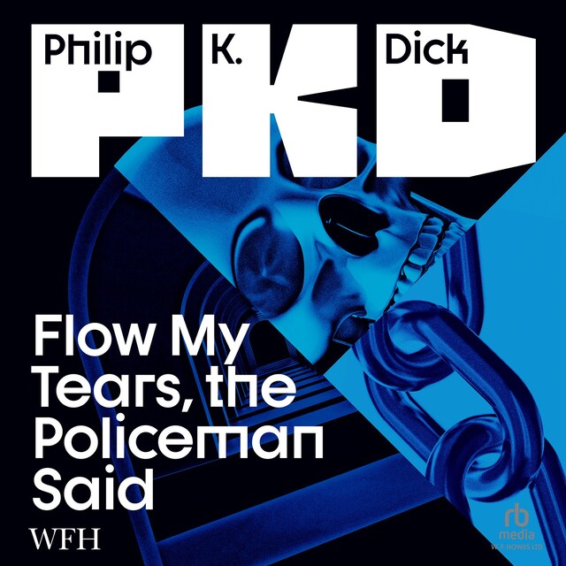 Book cover for Flow My Tears, the Policeman Said