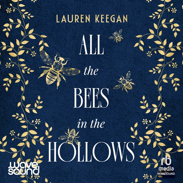 Book cover for All the Bees in the Hollows