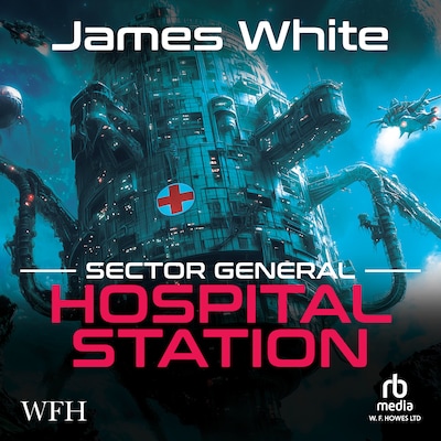 Sector General: Hospital Station