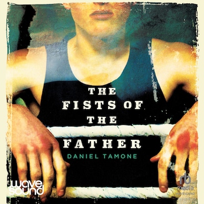 The Fists of the Father