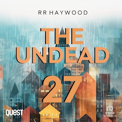 The Undead: Part 27