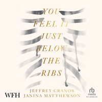 You Feel It Just Below the Ribs