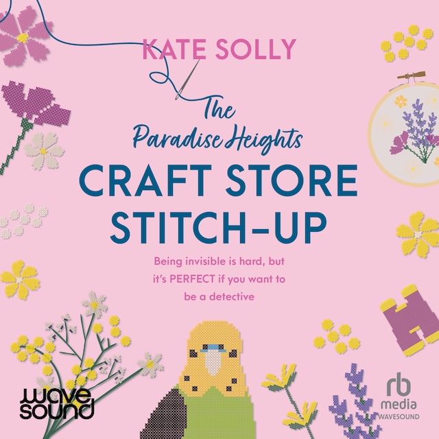 Book cover for The Paradise Heights Craft Store Stitch-Up