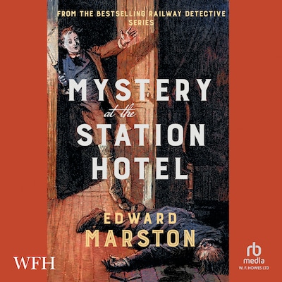 Mystery at the Station Hotel