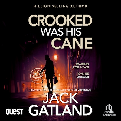 Crooked Was His Cane