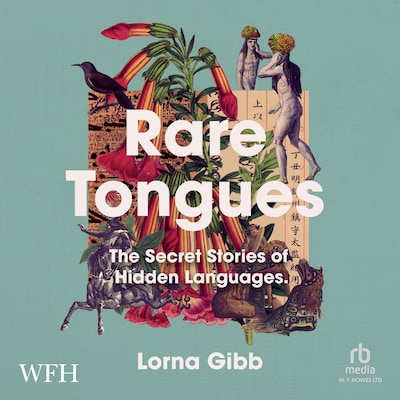 Rare Tongues