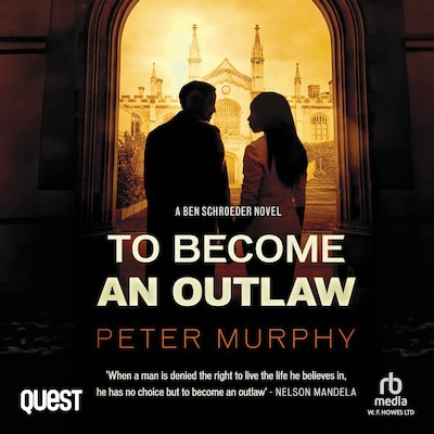 To Become an Outlaw