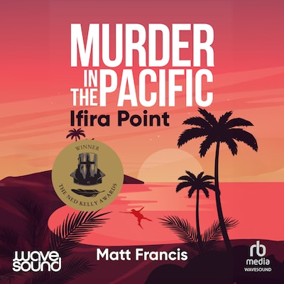 Murder in the Pacific: Ifira Point