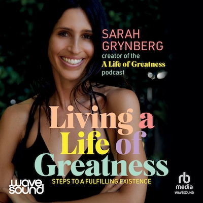 Living a Life of Greatness