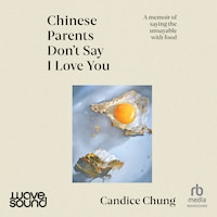 Chinese Parents Don't Say I Love You