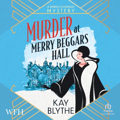 Murder at Merry Beggars Hall