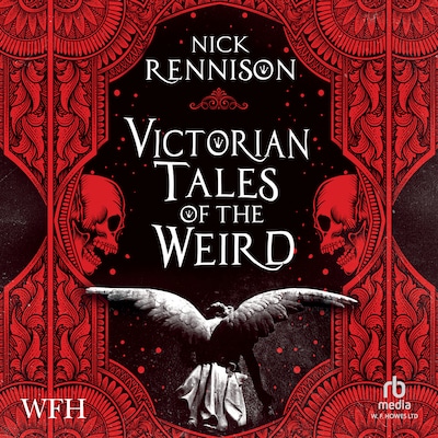 Victorian Tales of the Weird