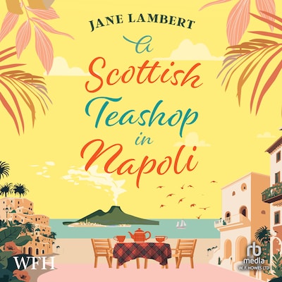 A Scottish Teashop in Napoli