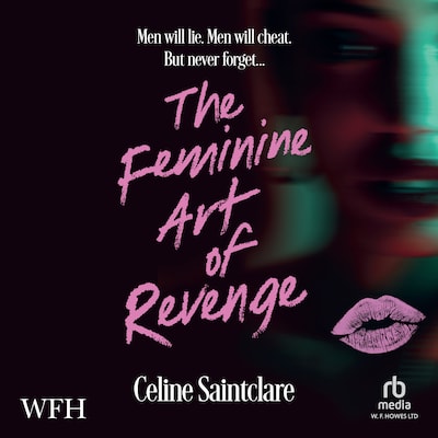 The Feminine Art of Revenge
