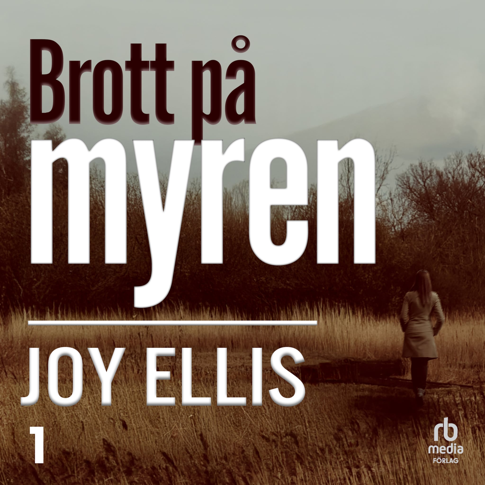 Brott på myren