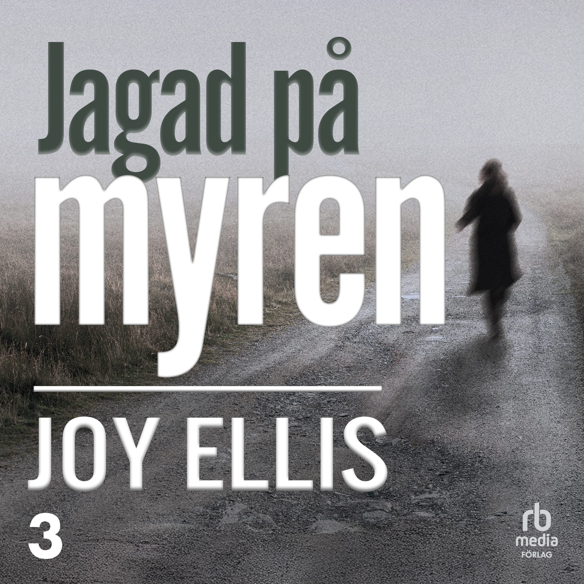 Jagad på myren
