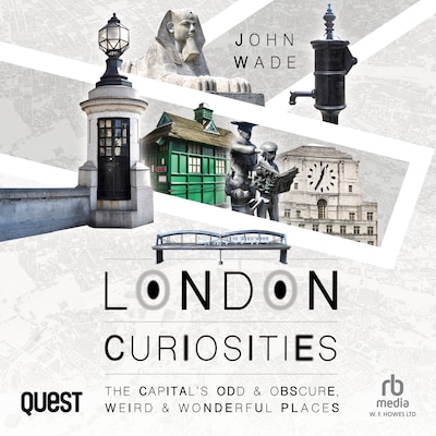 London Curiosities